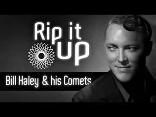 bill haley his comets - rip it up (1956)